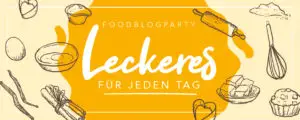 Foodblogparty_Leckeres-fuer-jeden-tag_gross_190228