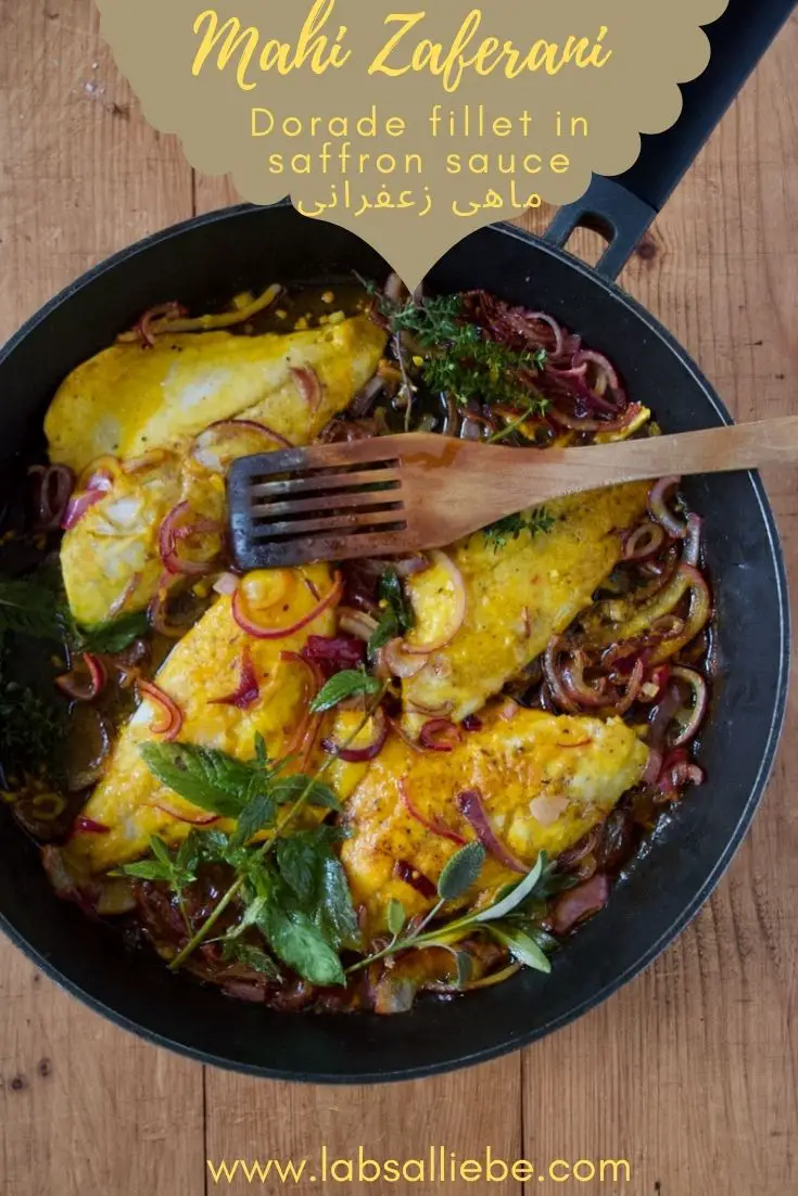 Mahi Zaferani - Dorade fillet in saffron sauce ماهی زعفرانی